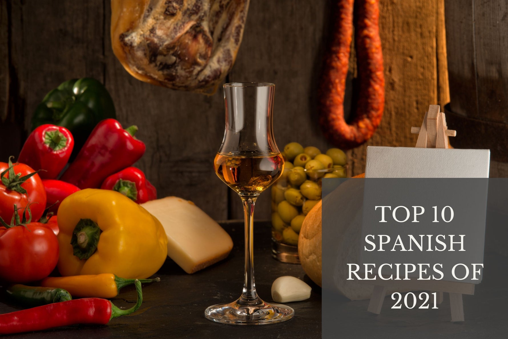 Top 10 Spanish Recipes of 2021